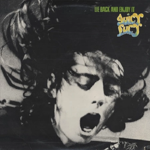 JUICY LUCY / ジューシー・ルーシー / ライ･バック･アンド･エンジョイ･イット