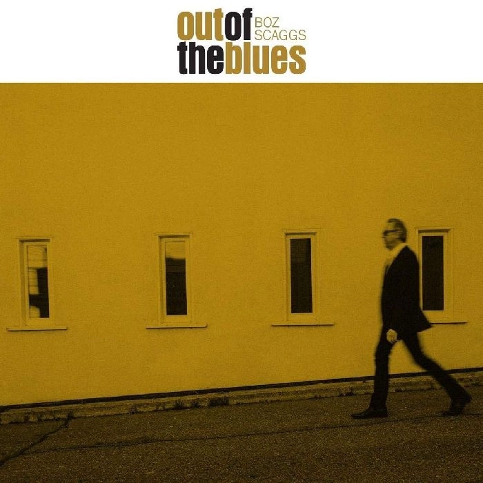 BOZ SCAGGS / ボズ・スキャッグス / OUT OF THE BLUES