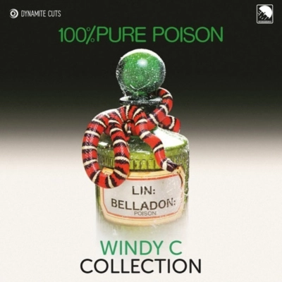 100% PURE POISON / 100%・ピュア・ポイズン / WINDY C COLLECTION