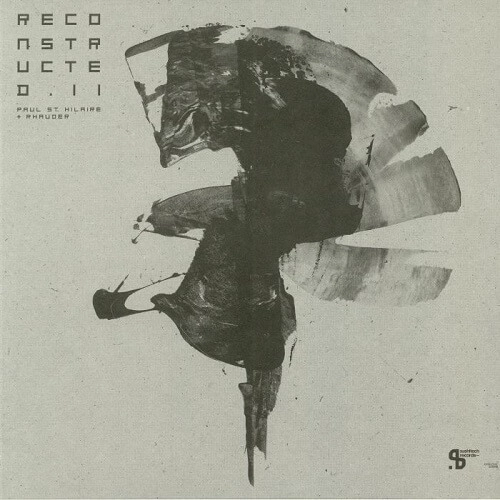 PAUL ST.HILAIRE & RHAUDER / ポール・セント・ヒレアー&ラウダー / RECONSTRUCTED II (STEVE O'SULLIVAN, & MELCHIOR P)