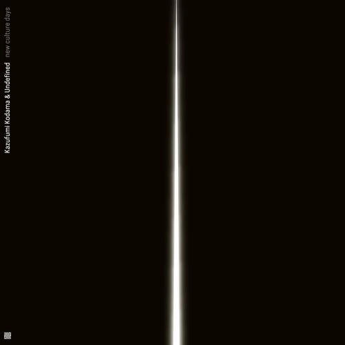KAZUFUMI KODAMA & UNDEFINED / NEW CULTURE DAYS