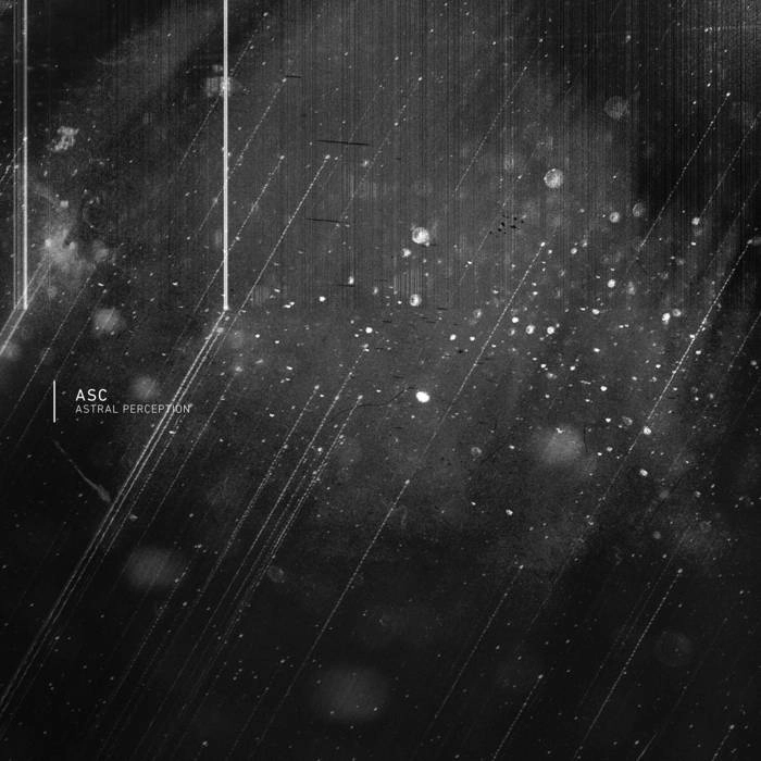 ASC / ASTRAL PERCEPTION
