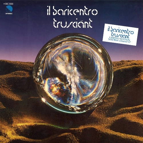 IL BARICENTRO / イル・バリチェントロ / TRUSCIANT: LTD. ED. COLOURED VINYL