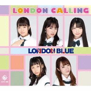 LONDON BLUE / LONDON CALLING