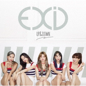 EXID / UP&DOWN [JAPANESE VERSION](通常盤) / UP&DOWN [JAPANESE VERSION]