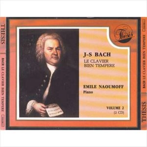 EMILE NAOUMOFF / エミール・ナウモフ / BACH: LE CLAVIER BIEN TEMPERE