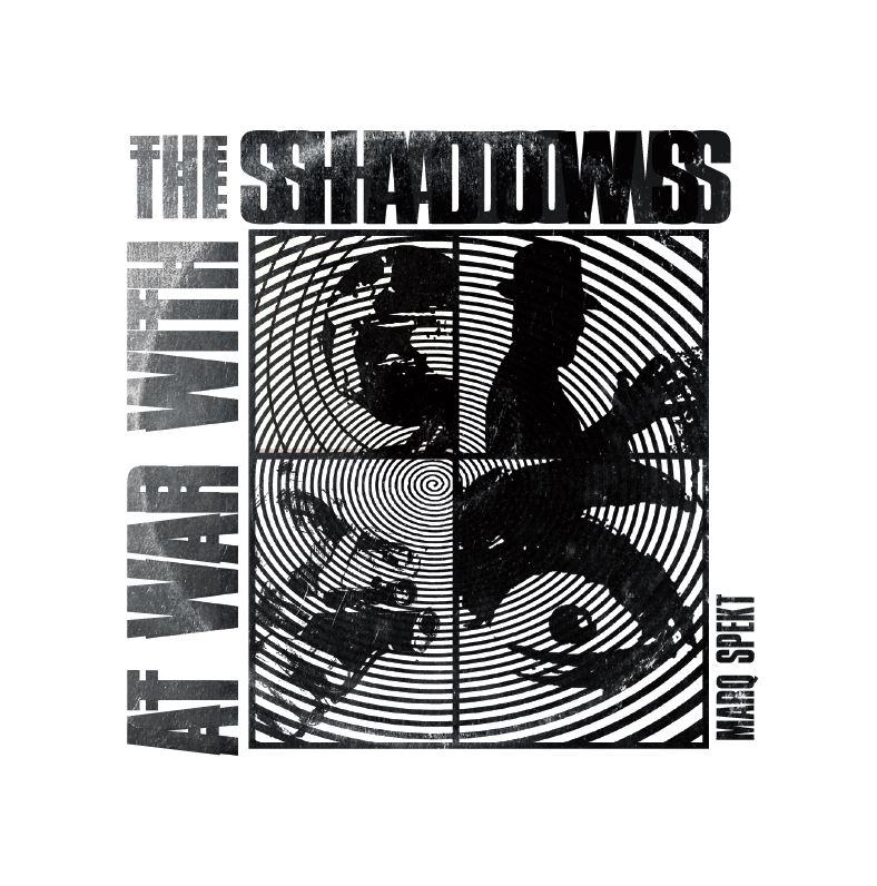 MARQ SPEKT (Hip Hop) / AT WAR WITH THE SHADOWS