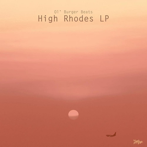 OL' BURGER BEATS / High Rhodes LP