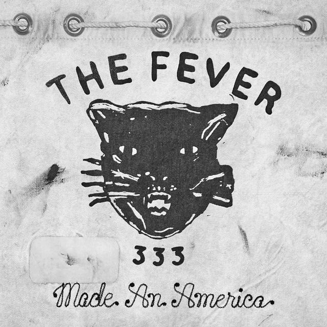FEVER 333 / フィーバー333 / MADE AN AMERICA [VINYL]