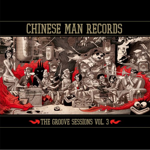 CHINESE MAN / チャイニーズマン / GROOVE SESSIONS VOL.3