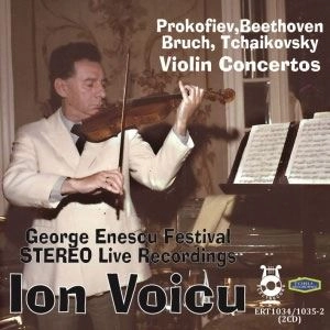 ION VOICU / イオン・ヴォイク / PROKOFIEV, BEETHOVEN, BRUCH, TCHAIKOVSKY: VIOLIN CONCERTOS