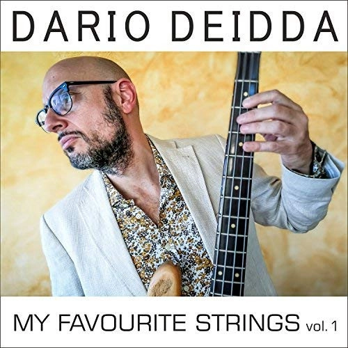 DARIO DEIDDA / ダリオ・オディッダ / My Favourite Strings Vol.1 