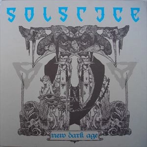 SOLSTICE (from UK) / ソルスティス / NEW DARK AGE