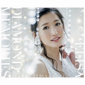 ELISA / DIAMOND MEMORIES ~All Time Best of ELISA~