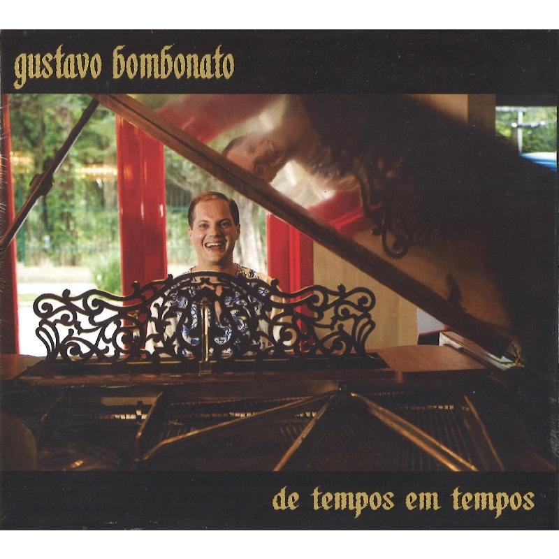 GUSTAVO BOMBONATO / グスターヴォ・ボンボナート / DE TEMPOS EM TEMPOS