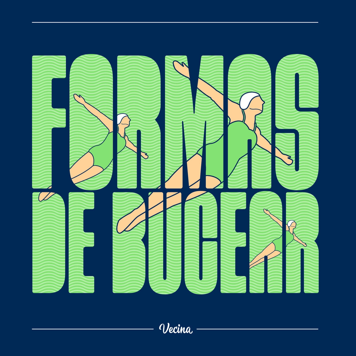 VECINA / ベシーナ / FORMAS DE BUCEAR