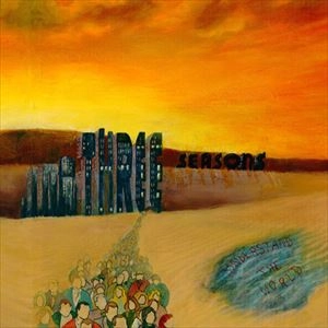 THREE SEASONS / UNDERSTAND THE WORLD