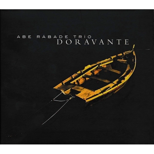 ABE RABADE / アベ・ラバデ / DORAVANTE