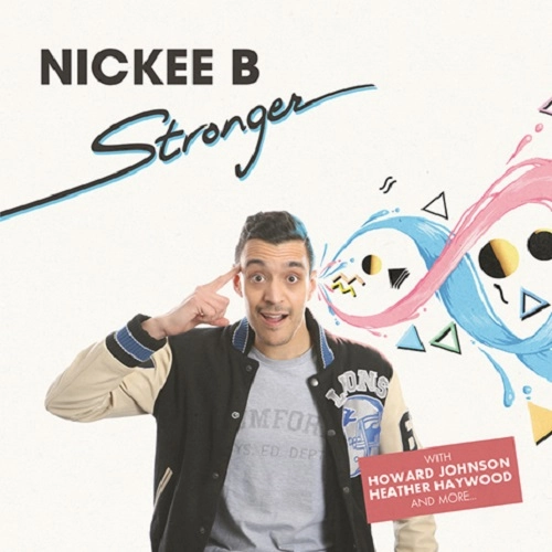 NICKEE B / STRONGER