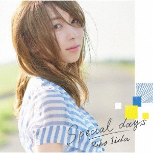 飯田里穂 / Special days / SPECIAL DAYS
