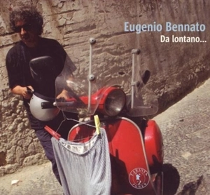 EUGENIO BENNATO / DA LONTANO... / DA LONTANO