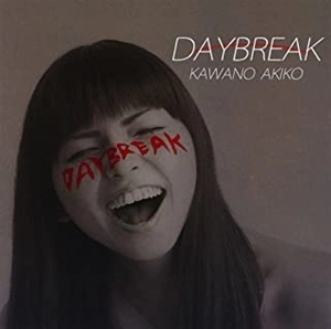 AKIKO KAWANO / 河野暁子 / DAYBREAK