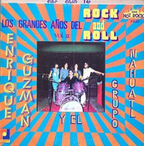 ENRIQUE GUZMAN / LOS GRANDES ANOS DEL ROCK AND ROLL VOL. II