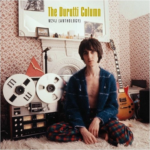 DURUTTI COLUMN / ドゥルッティ・コラム / M24J (ANTHOLOGY) (2LP+ 7")