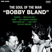 BOBBY BLAND / ボビー・ブランド / ソウル･オブ･ア･マン / SOUL OF A MAN