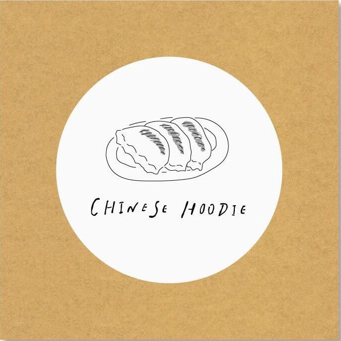 CHINESE HOODIE / 1st DEMO