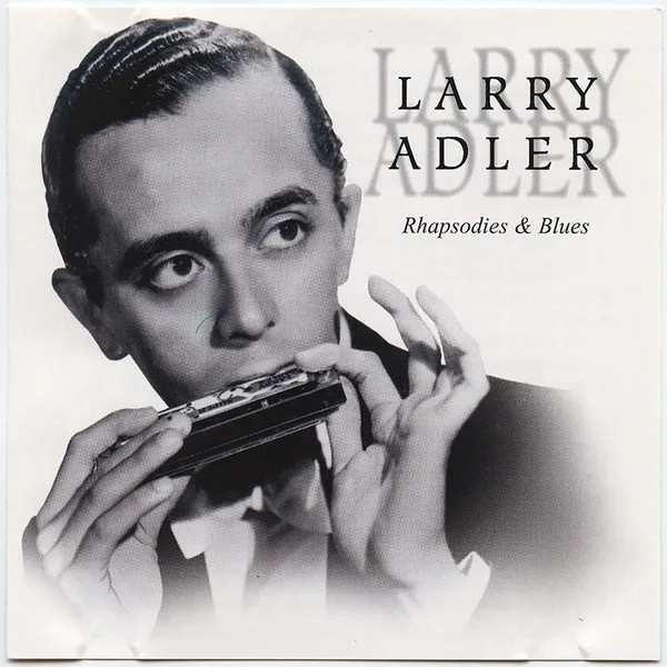 LARRY ADLER / ラリー・アドラー / RHAPSODIES & BLUES