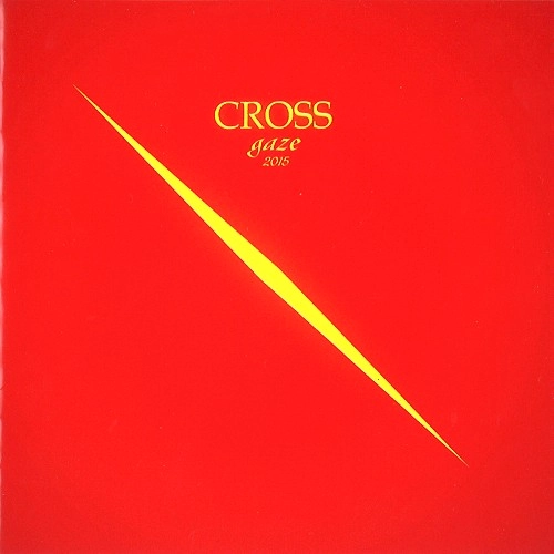 CROSS (PROG) / CROSS / GAZE 2015 REMIX