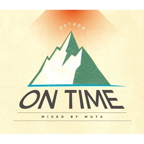 MUTA (MUSHINTAON RECORDS) / ON TIME 201806