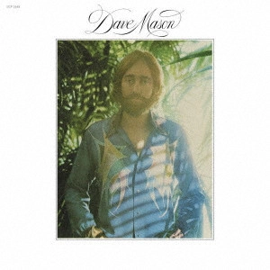 DAVE MASON / デイヴ・メイソン / デイヴ・メイスン / DAVE MASON