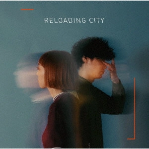 mononkul / モノンクル / RELOADING CITY