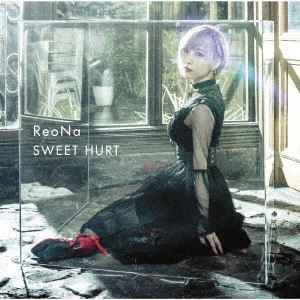 ReoNa / SWEET HURT