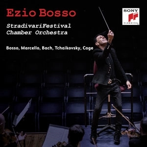 EZIO BOSSO / エツィオ・ボッソ / STRADIVARI FESTIVAL CHAMBER ORCHESTRA