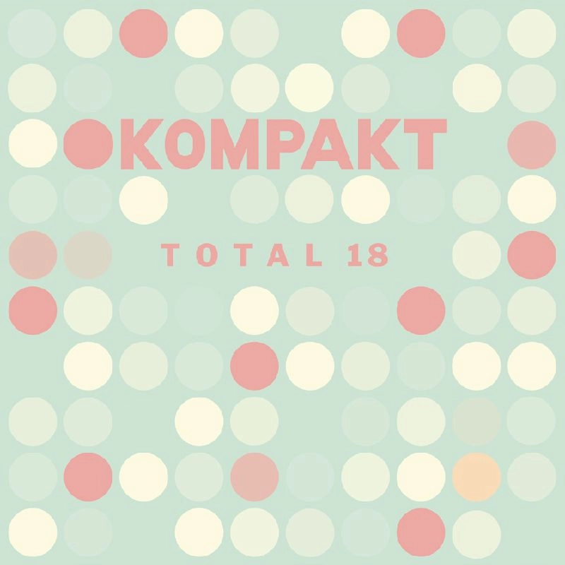 V.A. / オムニバス / KOMPAKT TOTAL 18