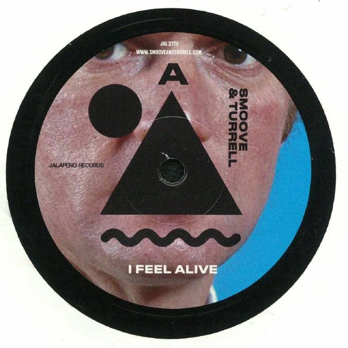 SMOOVE & TURRELL / スムーヴ&ターレル / I FEEL ALIVE / MR HYDE