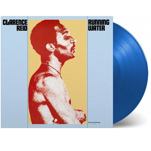 CLARENCE REID / クラレンス・リード / RUNNING WATER (BLUE VINYL)