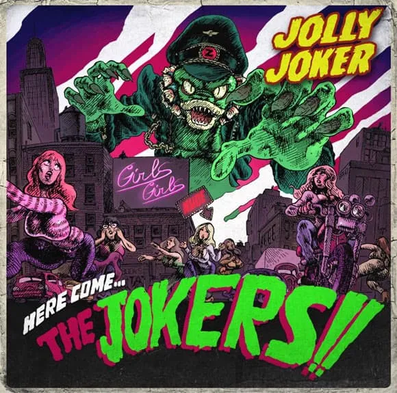 JOLLY JOKER / HERE COME... THE JOKERS!!