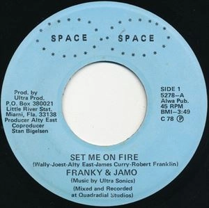 FRANKY & JAMO / SET ME ON FIRE
