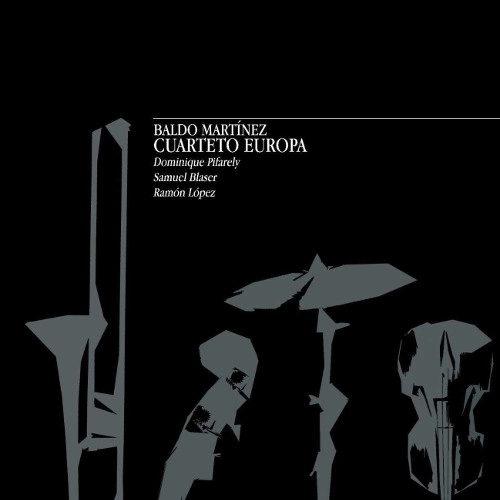 BALDO MARTINEZ / EUROPE QUARTET