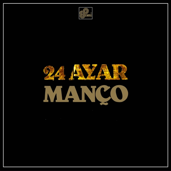 BARIS MANCO / バルシュ・マンチョ / 24 AYAR