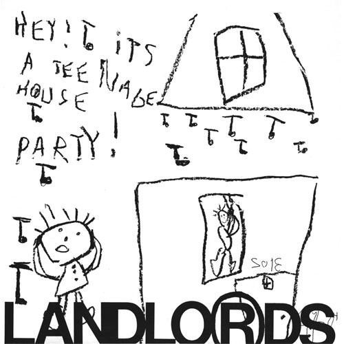 LANDLORDS / HEY! IT'S A TEENAGE HOUSE PARTY (LP)