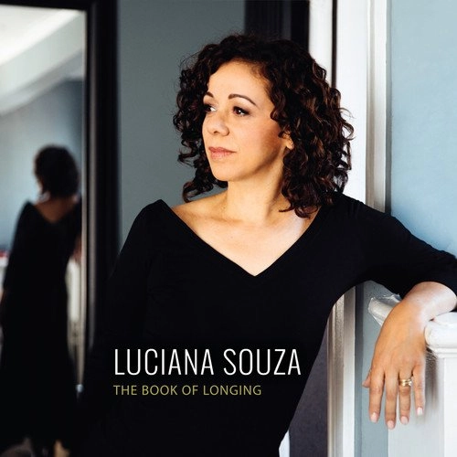 LUCIANA SOUZA / ルシアーナ・ソウザ / BOOK OF LONGING