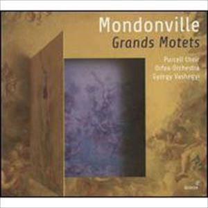 GYORGY VASHEGYI / ジェルジュ・ヴァシェジ / MONDONVILLE: GRANDS MOTETS