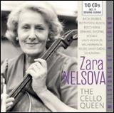 ZARA NELSOVA / ザラ・ネルソヴァ / ZARA NELSOVA-THE CELLO QUEEN(10CD)