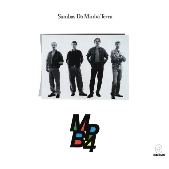 MPB4 / エミペーベー・クアトロ / SAMBAS DA MINHA TERRA