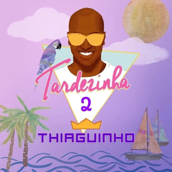THIAGUINHO / チアギーニョ / TARDEZINHA 2
